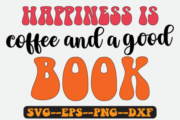 Good Book Lover Quote Retro Svg Design for Crafts and Graphics