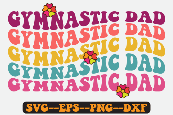 Gymnastic Dad Quote Retro Svg Design for Crafts and Graphics