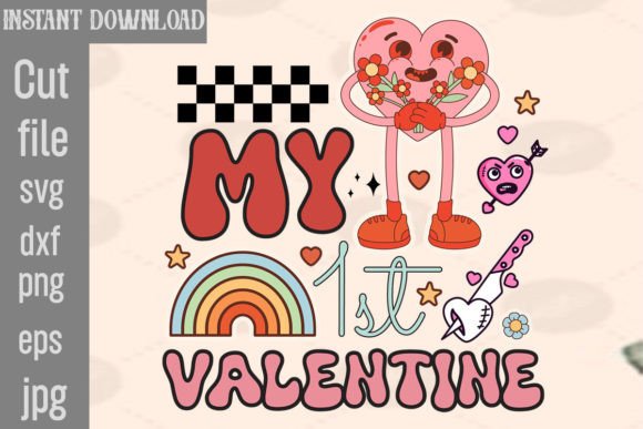 My 1st Valentine Retro PNG Sublimation for Crafts and Graphics