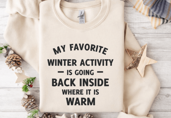 My Favorite Winter Activity SVG for Crafts and Graphics