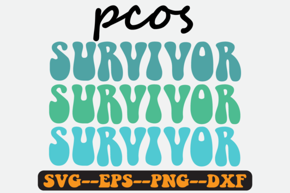 Pcos Survivor Quote Retro Svg Design for Crafts and Graphics