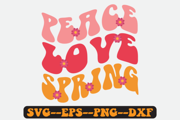 Peace Love Spring Quote Retro Svg Design for Crafts and Graphics