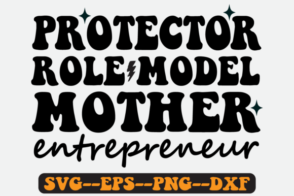 Protector Mother Quote Retro SVG Design for Crafts and Graphics