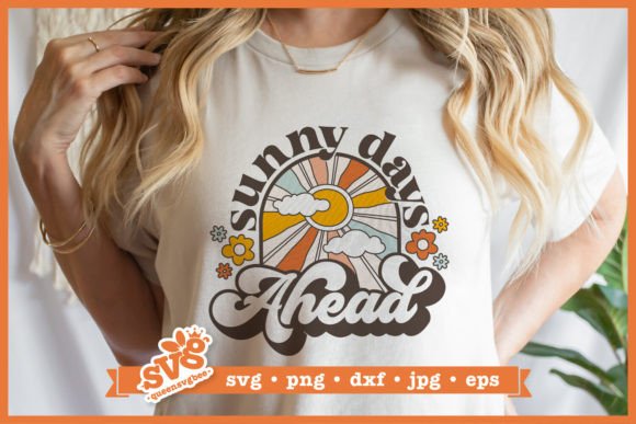 Sunny Days Ahead SVG for Local Business Crafts and Graphics