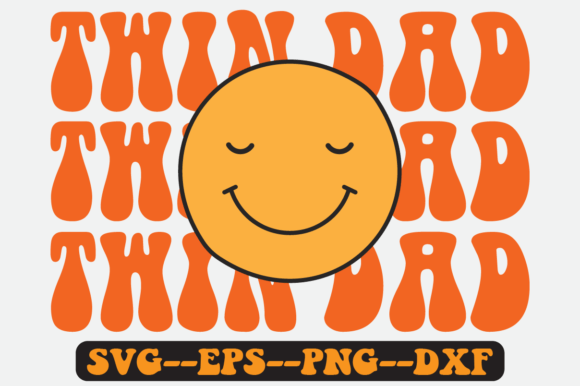 TWIN DAD Quote Retro Svg Design Review