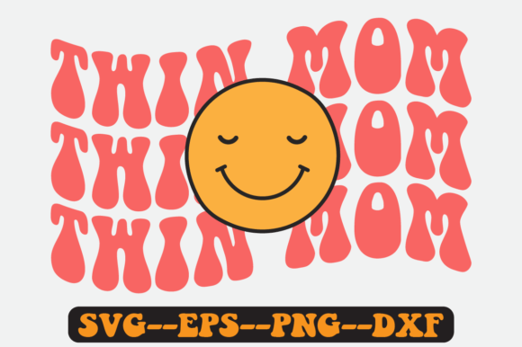 TWIN MOM Quote Retro Svg Design for Crafts and Graphics